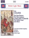 COATES, E.: the Dam Busters / London Suite